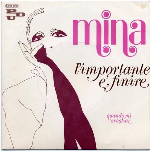L' Importante É Finire + Quando Mi Svegliai