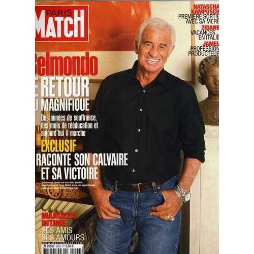 Paris Match Du 28 Septembre 2006  N° 2993 : Jean Paul Belmondo Zidane Jamel Debbouze