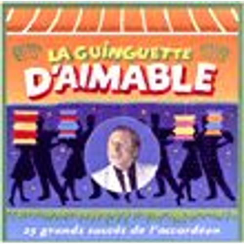 La Guinguette D'aimable