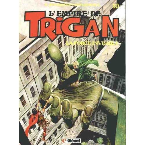 L'empire De Trigan   Tome 10 - La Force Invisible