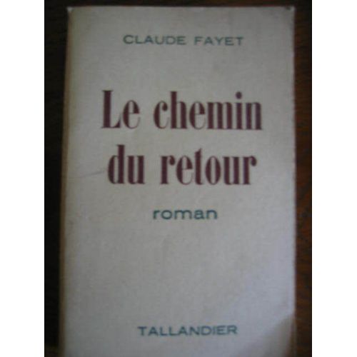 Le Chemin Du Retour