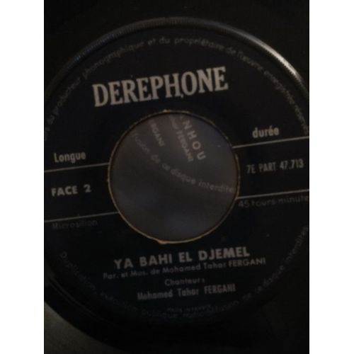 Hadj Mohamed Tahar Fergani– Ya Bahi El Djemel (Vinyle 45 Tours)