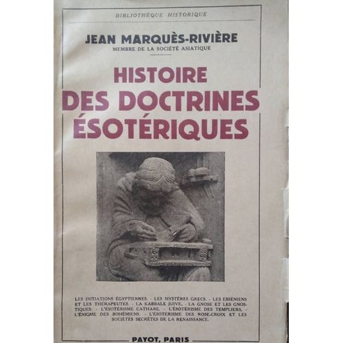 Histoire Des Doctrines Ésotériques