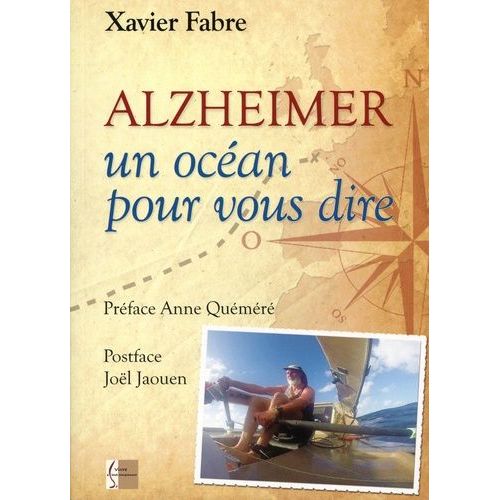 Alzheimer, Un Océan Pour Vous Dire