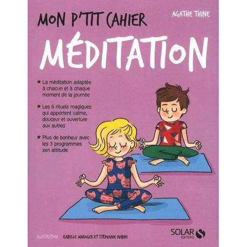 Mon P'tit Cahier Méditation