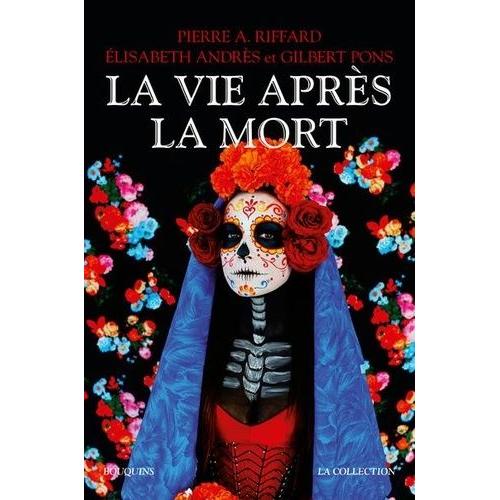 La Vie Après La Mort