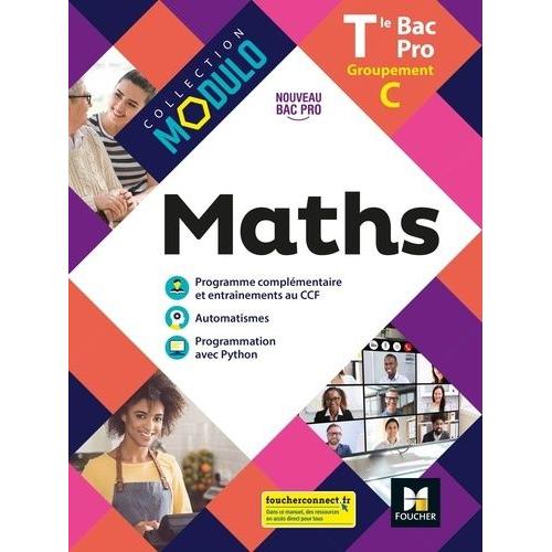 Maths Tle Bac Pro Groupement C Modulo - Livre De L'élève