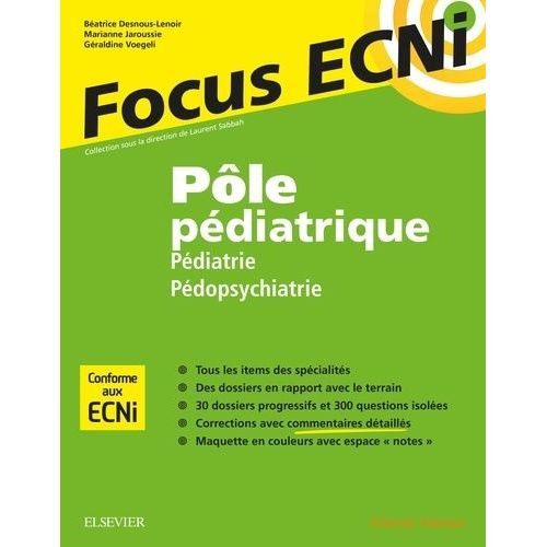 Pôle Pédiatrique : Pédiatrie/Pédopsychiatrie - Apprendre Et Raisonner Pour Les Ecni