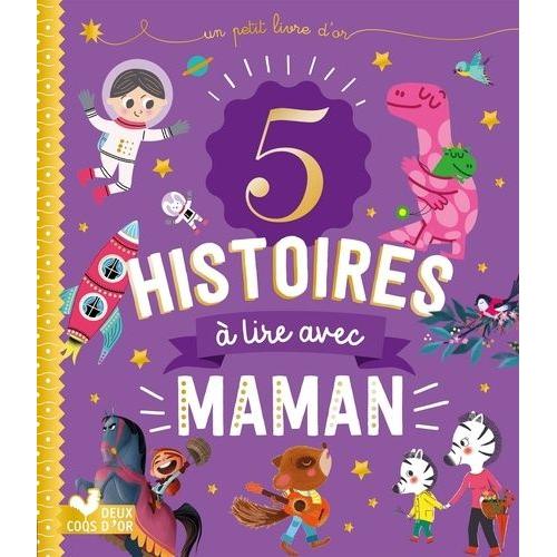 5 Histoires À Lire Avec Maman