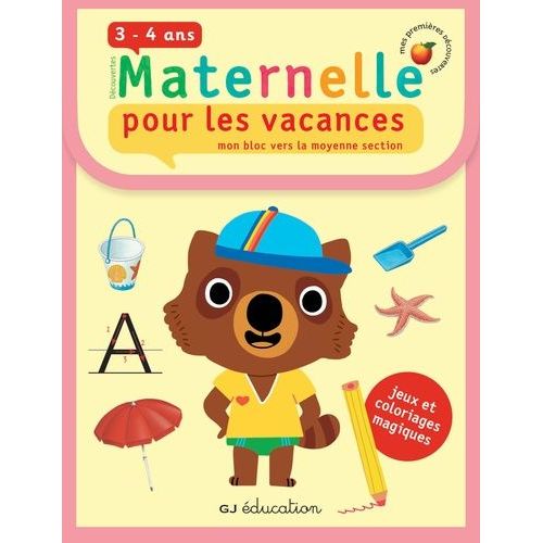 Maternelle Pour Les Vacances 3-4 Ans - Mon Bloc Vers La Moyenne Section