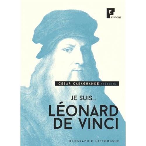 Je Suis - Léonard De Vinci