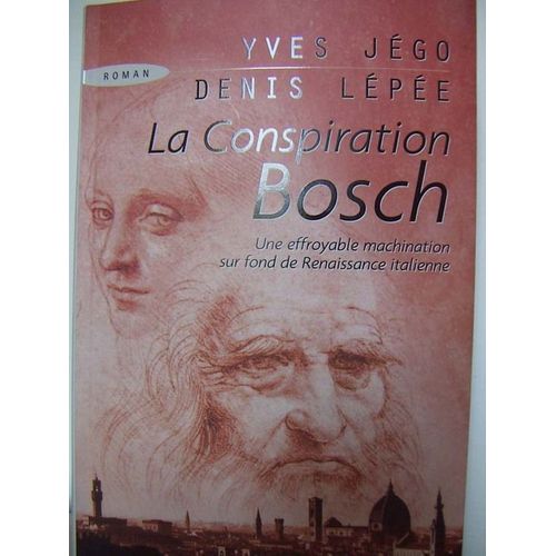 La Conspiration Bosch