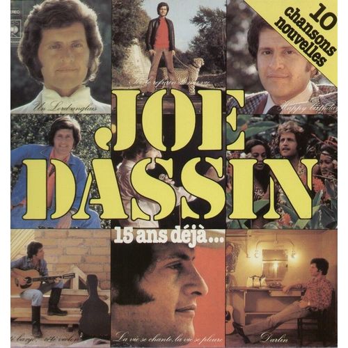 15 Ans Déjà ... Un Lord Anglais, Toi Le Refrain De Ma Vie, La Beauté Du Diable, Happy Birthday, Fan,  Darlin, Pour Le Plaisir De Partir, Cote Banjo Cote Violon, Qu'est-Ce Que Tu Fais De Moi ?