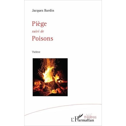 Piège - Suivi De Poisons