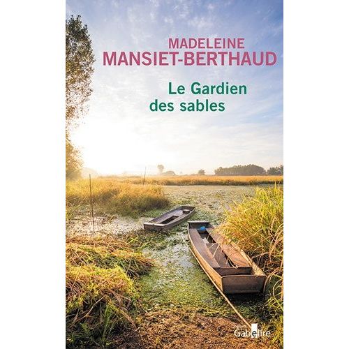 Le Gardien Des Sables Tome 1