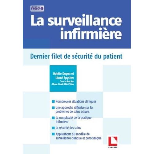 La Surveillance Infirmière - Dernier Filet De Sécurité Du Patient