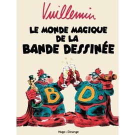 Le Monde Magique De La Bande Dessinée