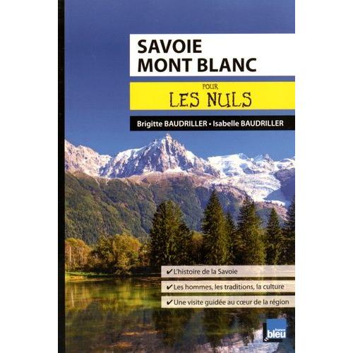 Savoie Mont Blanc Pour Les Nuls