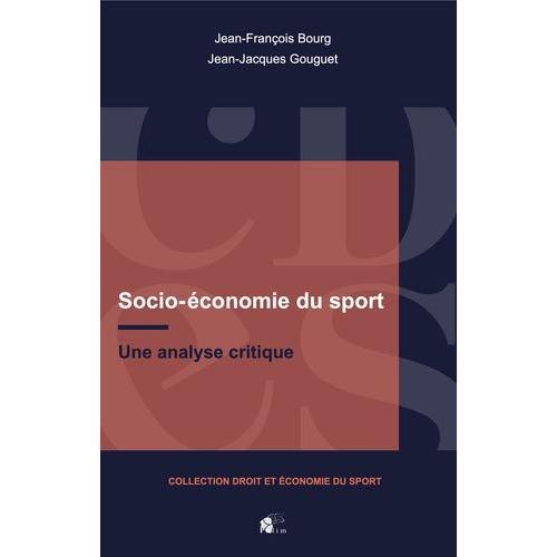 Socio-Économie Du Sport - Une Analyse Critique
