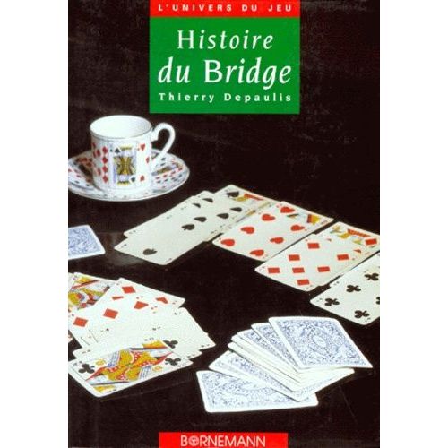 Histoire Du Bridge