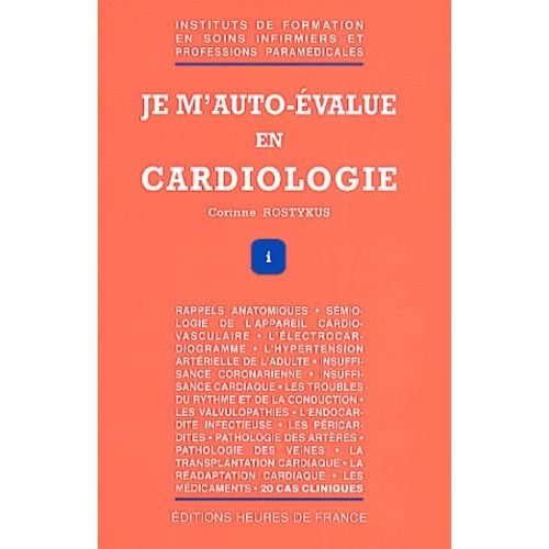 Je M'auto-Évalue En Cardiologie