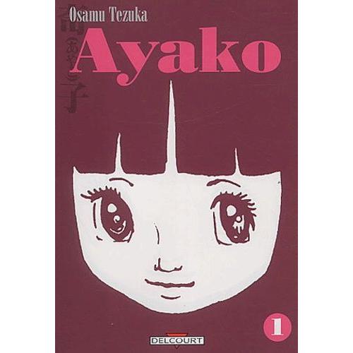 Ayako - Tome 1
