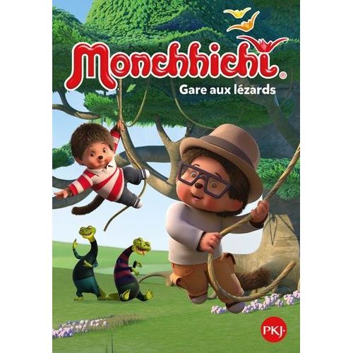 Monchhichi Tome 3 - Gare Aux Lézards