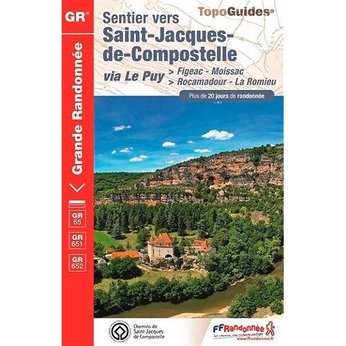 Sentier Vers Saint-Jacques-De-Compostelle Via Le Puy > Figeac-Moissac - > Rocamadour-La Romieu - Plus De 20 Jours De Randonnée