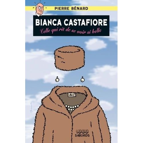 Bianca Castafiore - Celle Qui Rit De Se Voir Si Belle