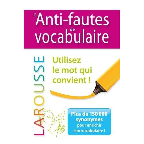L'anti-Fautes De Vocabulaire