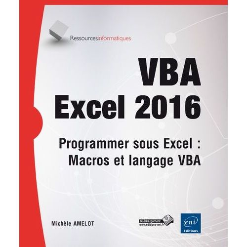 Vba Excel 2016 - Programmer Sous Excel : Macros Et Langage Vba