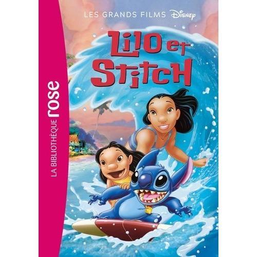 Les Grands Films Disney Tome 7 - Lilo Et Stitch - Le Roman Du Film