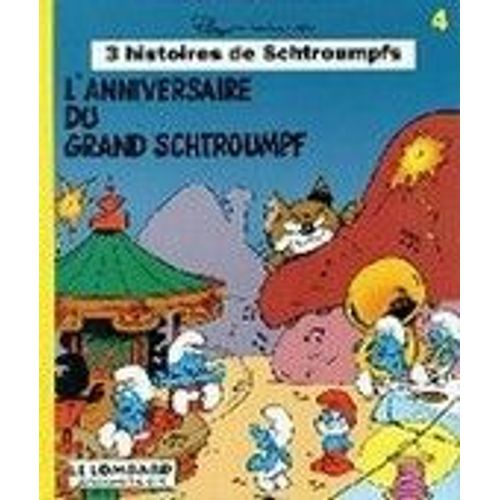 3 Histoires De Schtroumpfs - L'anniversaire Du Grand Schtroumpfs