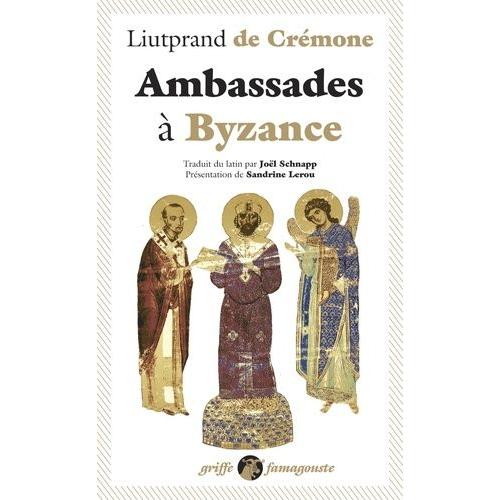 Ambassades À Byzance