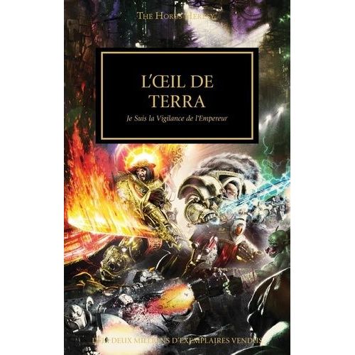 The Horus Heresy Tome 35 - L'oeil De Terra - Je Suis La Vigilance De L'empereur