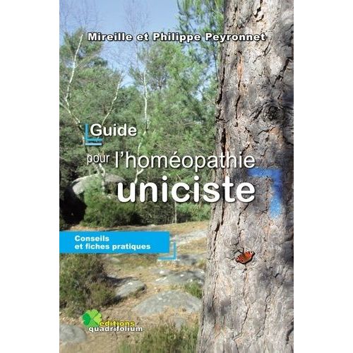 Guide Pour L'homéopathie Uniciste