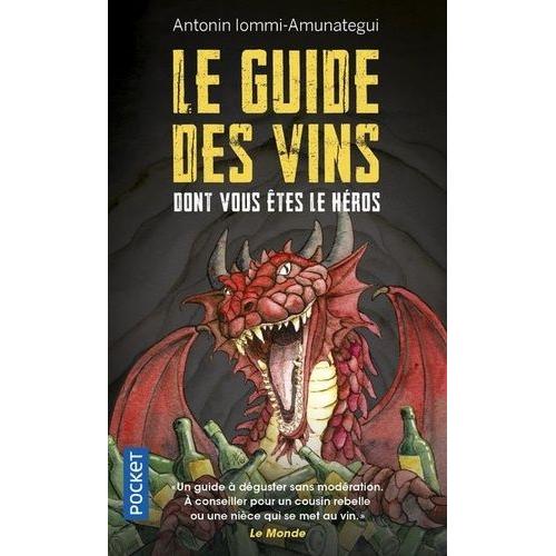 Le Guide Des Vins Dont Vous Êtes Le Héros