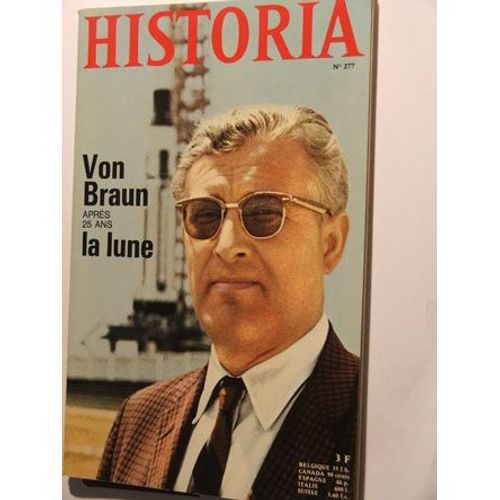 Historia N°277 : Von Braun Après 25 Ans