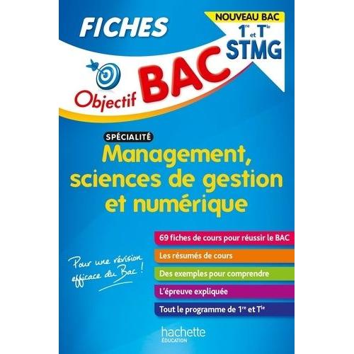 Spécialité Management, Sciences De Gestion Et Numérique 1re Et Tle Stmg