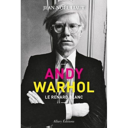 Andy Warhol - Le Renard Blanc