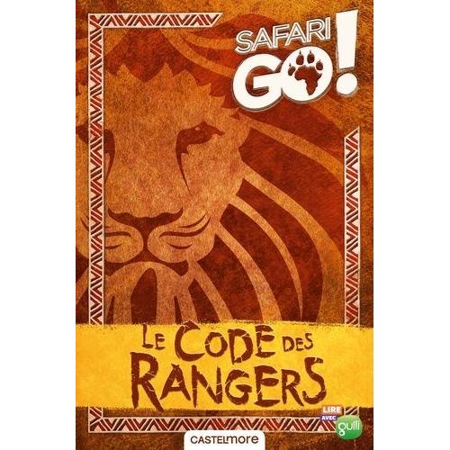 Le Code Des Rangers Safari Go !