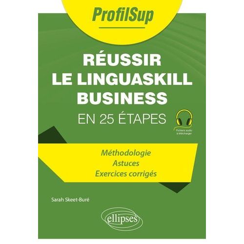 Réussir Le Linguaskill Business En 25 Étapes