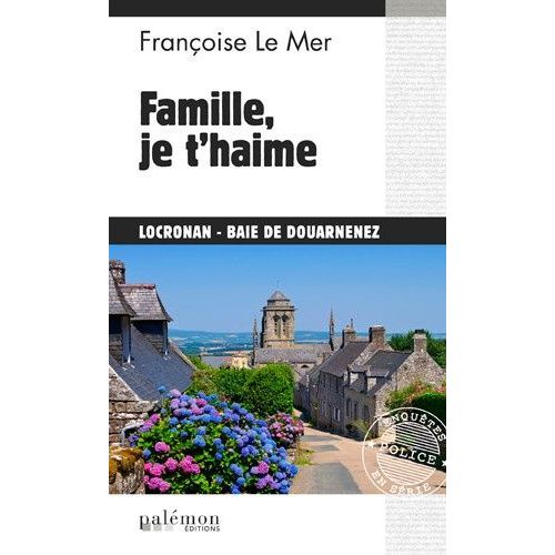 Le Gwen Et Le Fur Tome 18 - Famille, Je T'haime