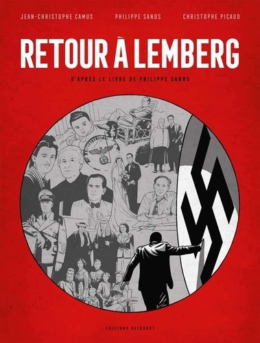 Retour À Lemberg - D'après Le Livre De Philippe Sands