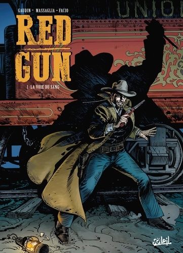 Red Gun Tome 1 - La Voie Du Sang