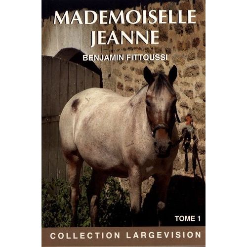 Mademoiselle Jeanne - Tome 1