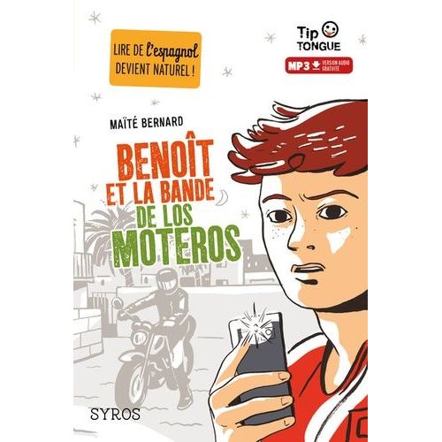 Benoît Et La Bande De Los Moteros