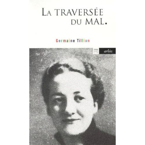 La Traversée Du Mal