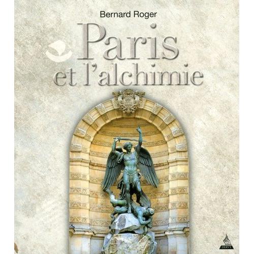 Paris Et L'alchimie