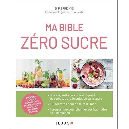 Ma Bible Zéro Sucre